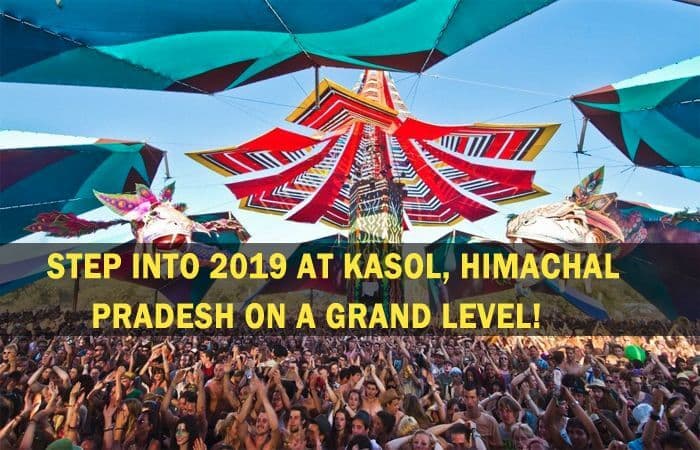Meet The New Year King Kasol With 8 Popular Festivals & Events To Step Into 2019
